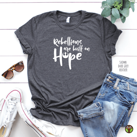 Rebellions Are Built On Hope - Unisex Disney/Star Wars Shirt