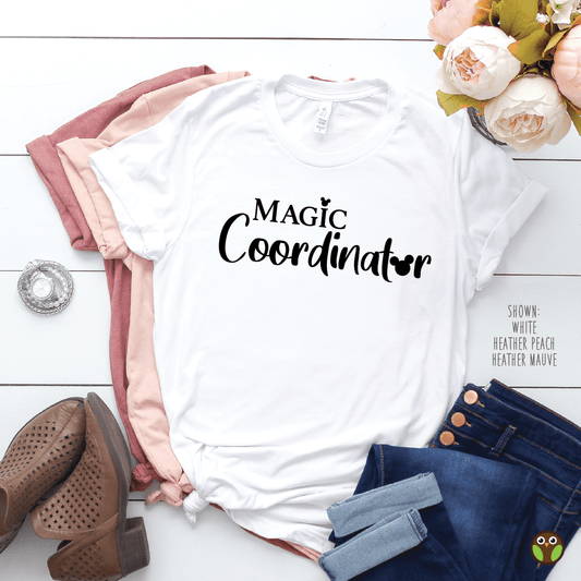 Magic Coordinator - Unisex Disney Shirt