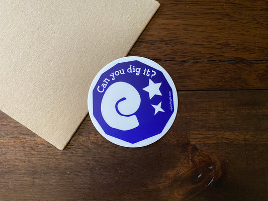 Can You Dig It (Animal Crossing) - Vinyl Sticker