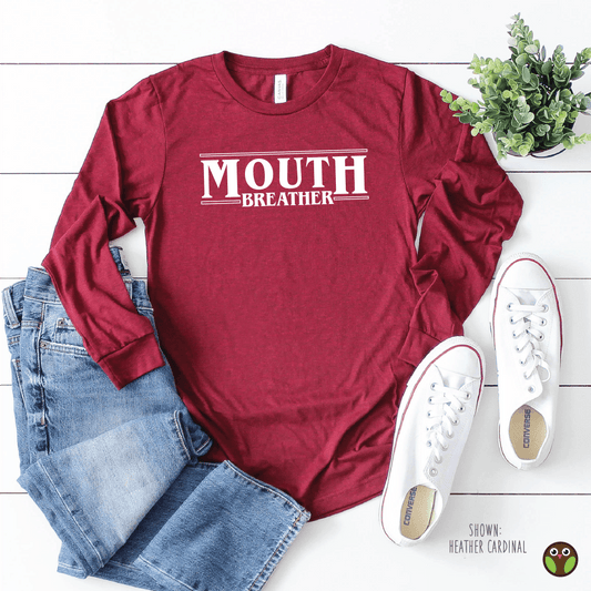 Mouth Breather - Unisex Stranger Things Long Sleeve Shirt