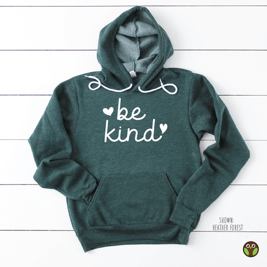 Be Kind - Unisex Teacher Hoodie