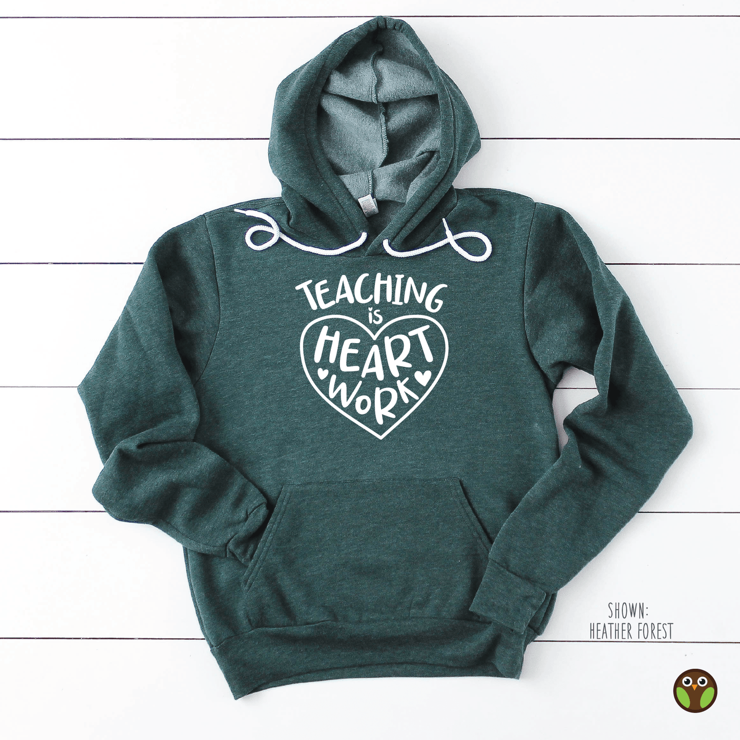 Teaching is Heart Work - Unisex Teacher Hoodie