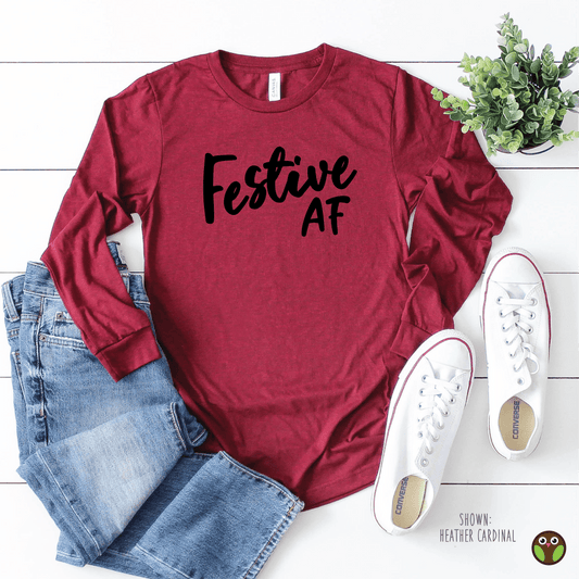 Festive AF - Unisex Long Sleeve Christmas Shirt