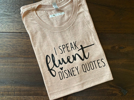 I Speak Fluent Disney Quotes - Unisex L T-Shirt