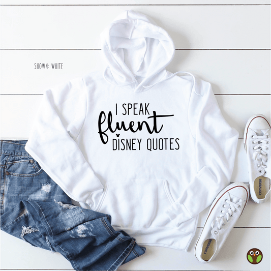 I Speak Fluent Disney Quotes - Unisex Disney Pullover Hoodie