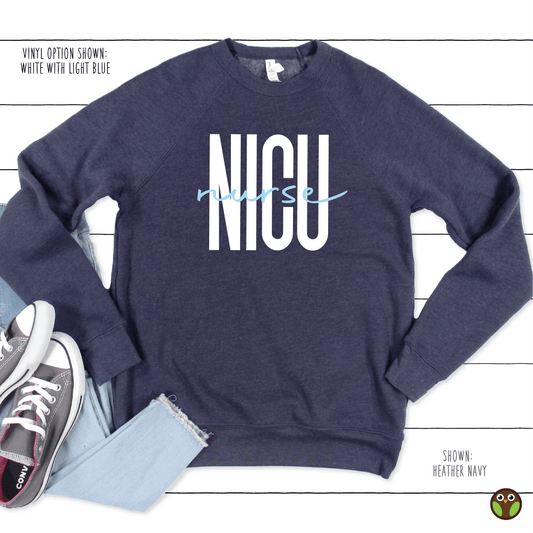 NICU Nurse - Unisex Nurse Pullover Sweatshirt