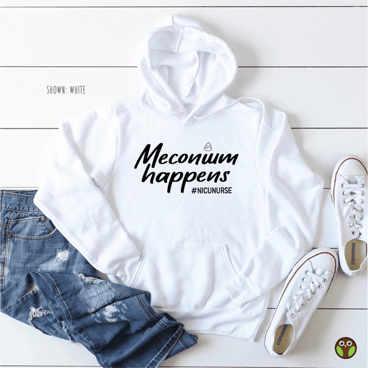 Meconium Happens - Unisex Nurse Pullover Hoodie